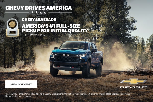 2025 Silverado. America's #1 Full-Size Pickup For Initial Quality - J.D. Power, 2025.